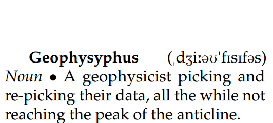 Geophysyfus - A geophysicist doing always repeating their task.